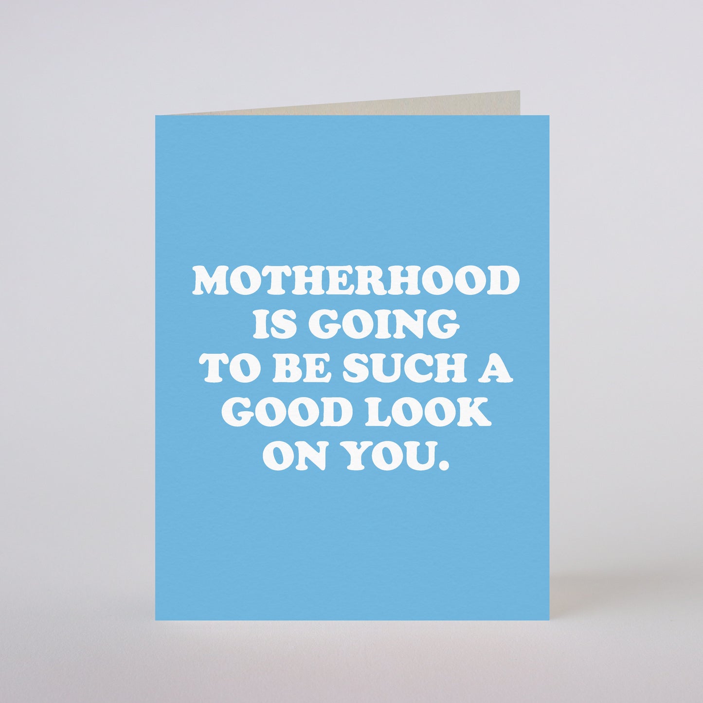 MOTHERHOOD