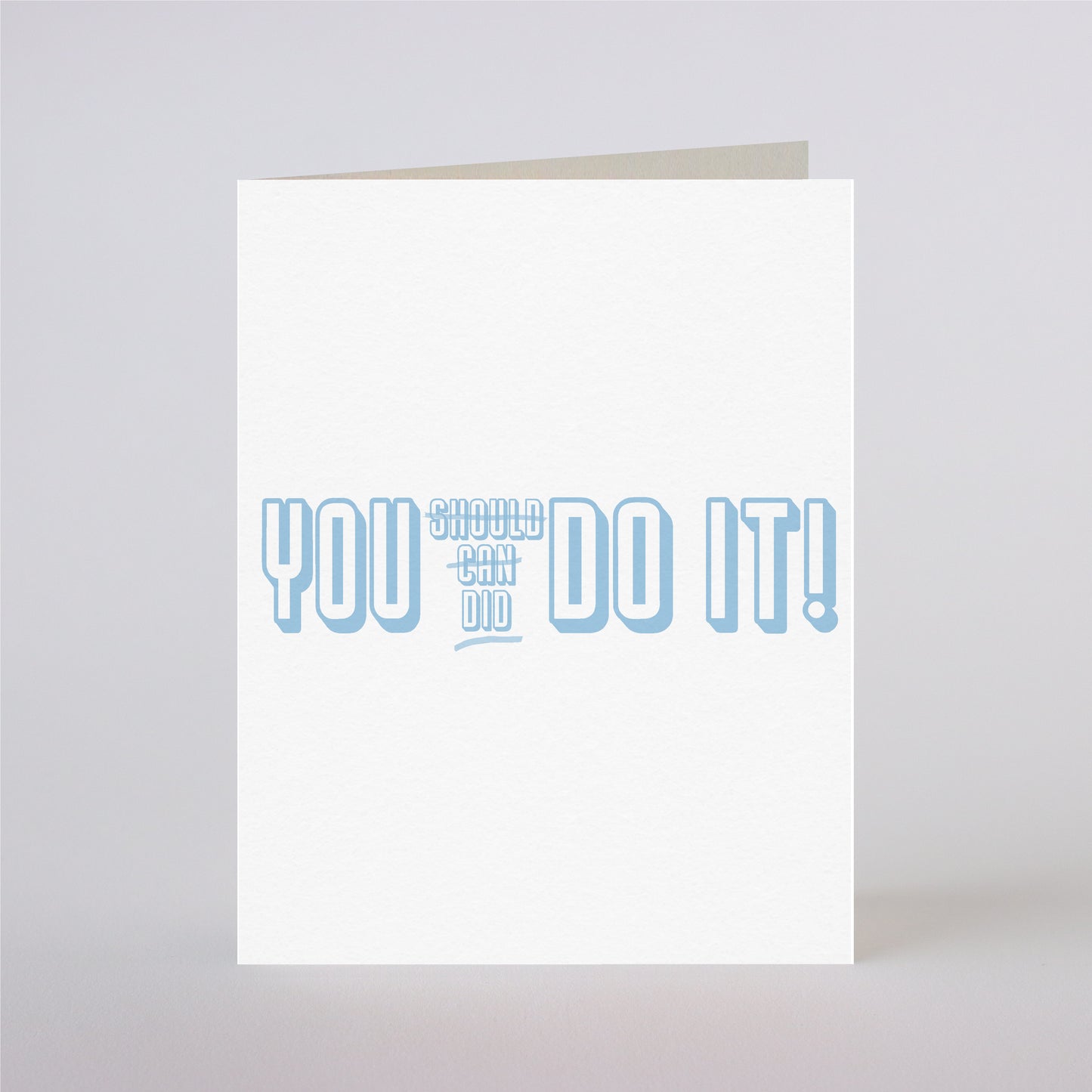 YOU DID IT