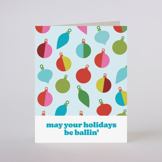 BALLIN' HOLIDAYS