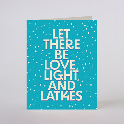 LOVE, LIGHT, AND LATKES