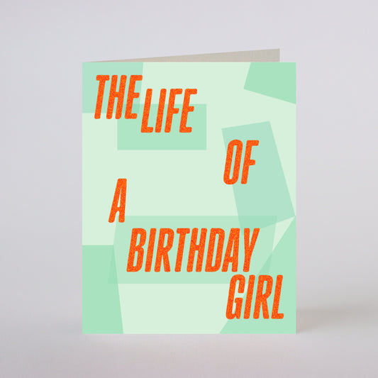 LIFE OF A BIRTHDAY GIRL