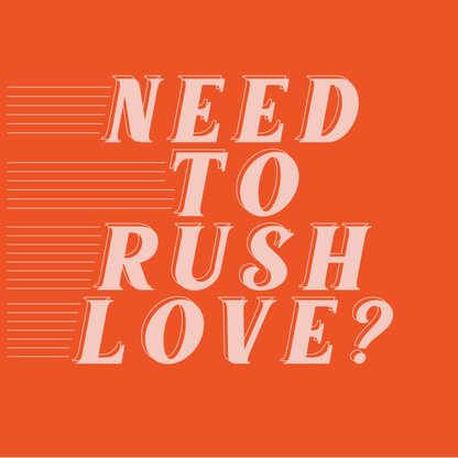 RUSH LOVE SERVICE