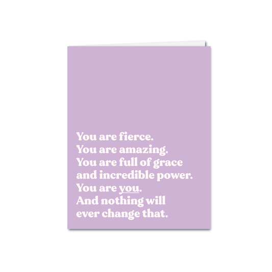 YOU ARE FIERCE